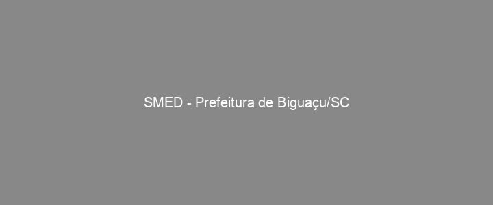 Provas Anteriores SMED - Prefeitura de Biguaçu/SC